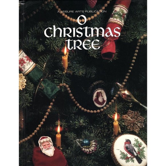 O Christmas Tree by Leisure Arts Christmas Remembered Book 4 1992, Hardcover - Picture 1 of 1